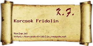 Korcsok Fridolin névjegykártya